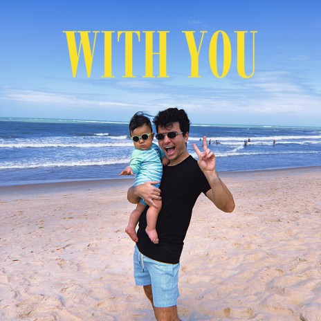 With You | Boomplay Music