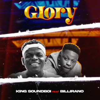 Glory ft. Billirano lyrics | Boomplay Music