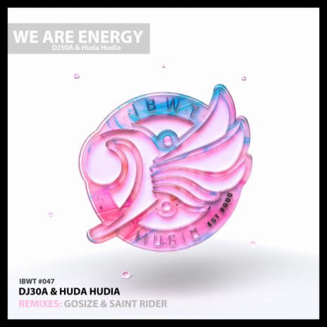 We Are Energy (Saint Rider Remix) ft. Huda Hudia & Saint Rider | Boomplay Music
