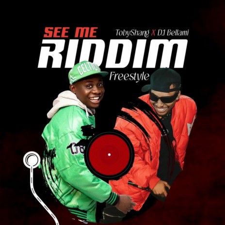 See Me Riddim ft. Dj Bellami | Boomplay Music