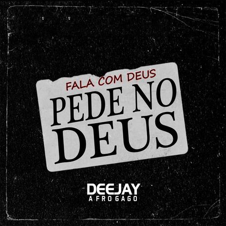 Pede No Deus | Boomplay Music