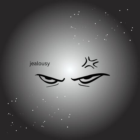 jealousy | Boomplay Music