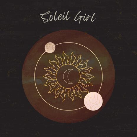 Soleil Girl | Boomplay Music