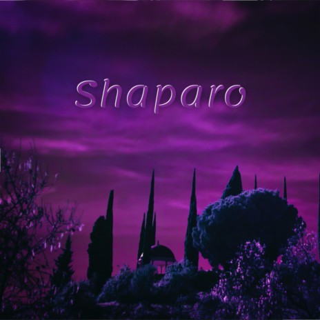 Shaparo | Boomplay Music