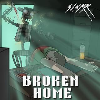 Broken Home lyrics | Boomplay Music