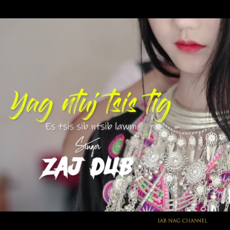 Yog Ntuj Tsis Tig | Boomplay Music