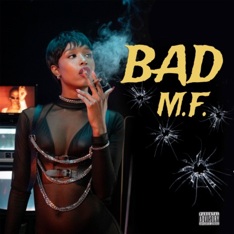 Bad M.F | Boomplay Music