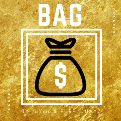 BAG ft. PURPLL HAYZ | Boomplay Music