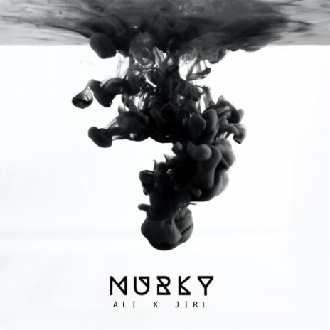 Murky ft. JIRL | Boomplay Music