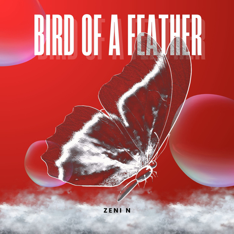 Bird Of A Feather | Boomplay Music