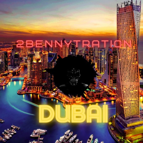 Dubai | Boomplay Music