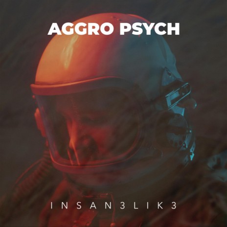 Aggro Psych | Boomplay Music