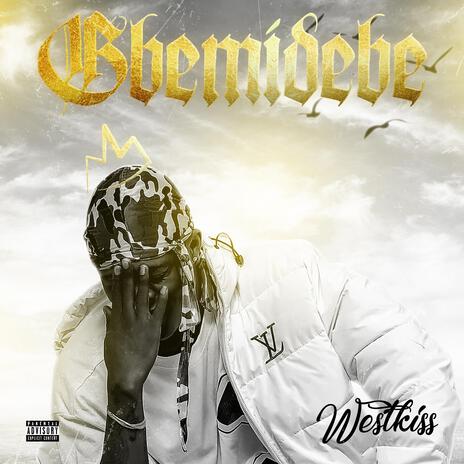 Gbemidebe | Boomplay Music