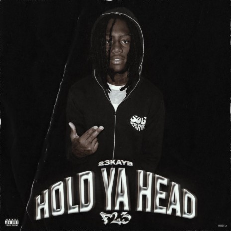 Hold ya Head/F23 | Boomplay Music