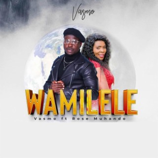 Wamilele (feat. Rose Muhando)
