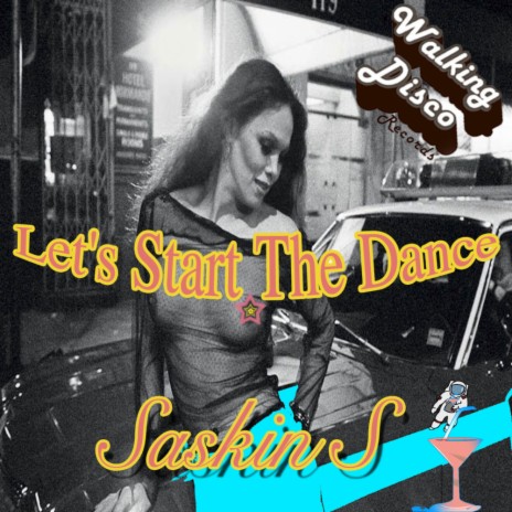 Let's Start The Dance (edit)