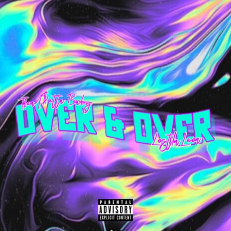 Over & Over ft. LostInLeon | Boomplay Music