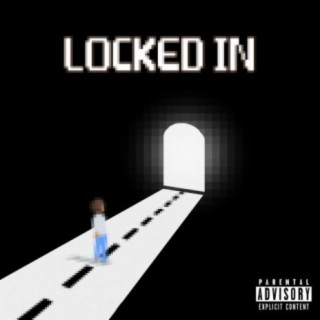 Locked In lyrics | Boomplay Music