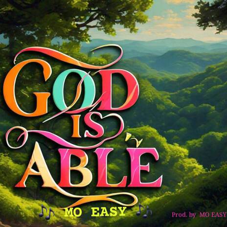 GOD IS ABLE | Boomplay Music