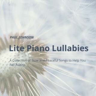 Lite Piano Lullabies