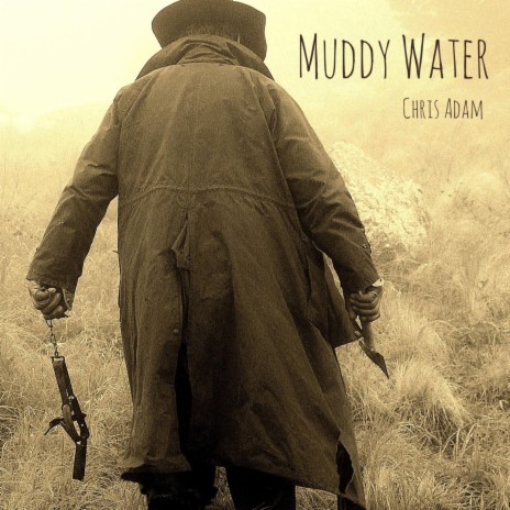 Muddy Water | Boomplay Music