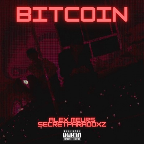 BITCOIN ft. Secretparadoxz | Boomplay Music