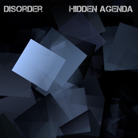 Hidden Agenda | Boomplay Music