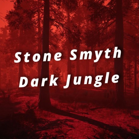 Dark Jungle | Boomplay Music