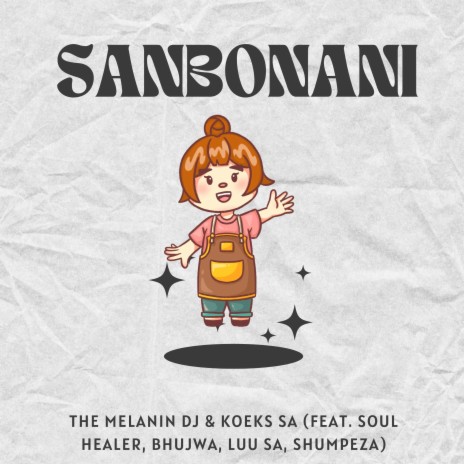 Sanbonani ft. KOEKS SA, Soul Healer, Bhujwa, Luu SA & Shumpeza