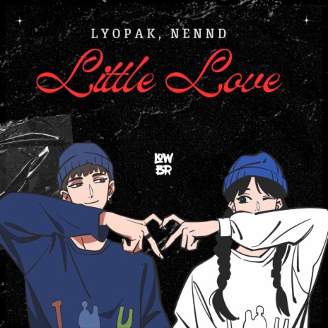 Little Love ft. NENND | Boomplay Music