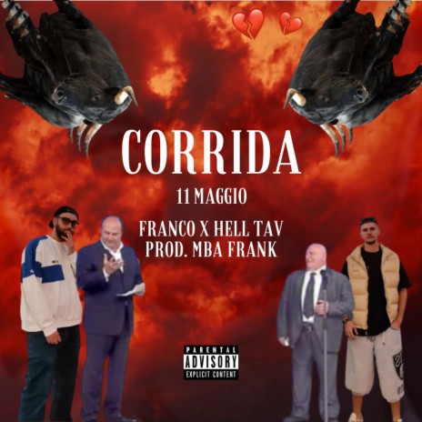 CORRIDA (11 maggio) ft. Hell Tav & Mba Frank | Boomplay Music