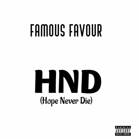 Hnd (Hope Never Die) | Boomplay Music