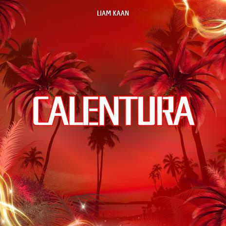 Calentura | Boomplay Music