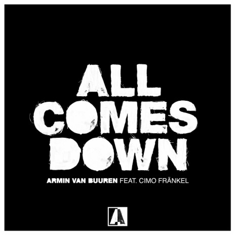 All Comes Down ft. Cimo Fränkel | Boomplay Music