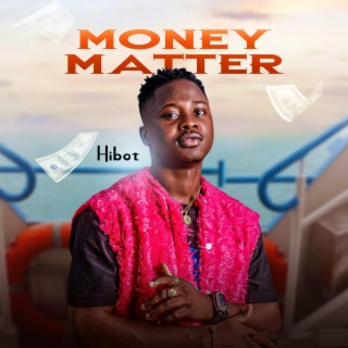 MONEY MATTER lyrics | Boomplay Music