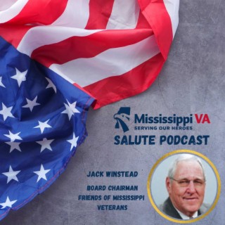 Jack Winstead - Friends of Mississippi Veterans, Board Chairman
