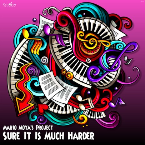 Sure It Is Much Harder | Boomplay Music