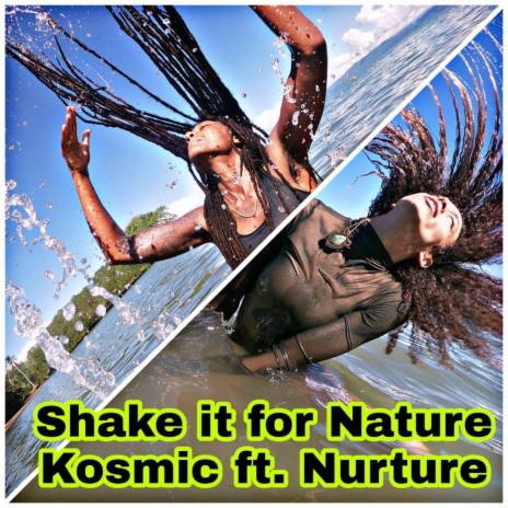 Shake it for Nature | Boomplay Music