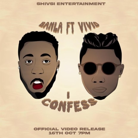 I Confess ft. Vivid | Boomplay Music
