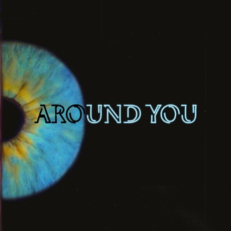 Around You