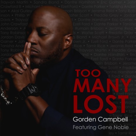 Too Many Lost ft. Gene Noble | Boomplay Music