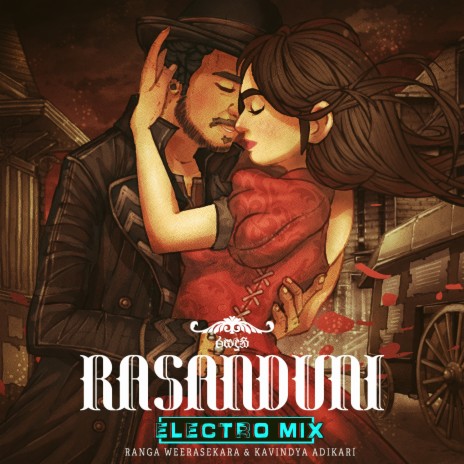 Rasanduni (Electro MIx) ft. Kavindya Adikari | Boomplay Music