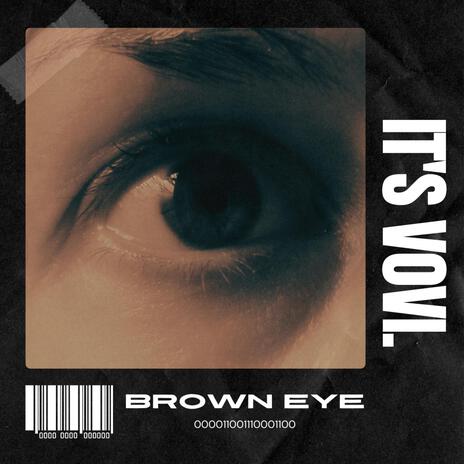 Brown Eyes | Boomplay Music