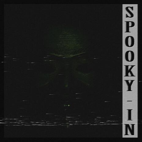 Spooky In - (Extended + No Intro) | Boomplay Music