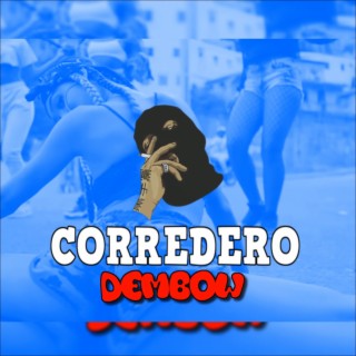 Dembow corredero