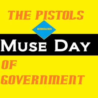 The Pistols of Government [Remastered]