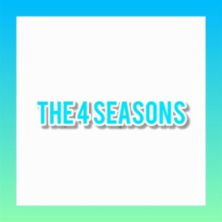The 4 Seasons (Deluxe Special Edition)
