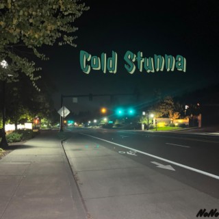 Cold Stunna