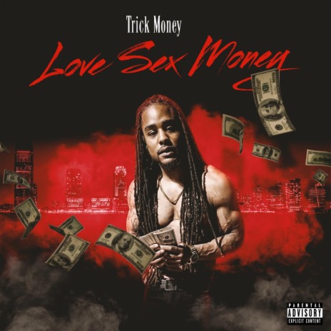 Love Sex Money | Boomplay Music
