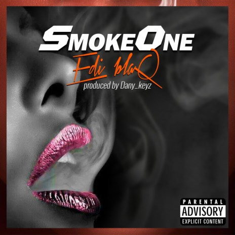 Smoke One | Boomplay Music